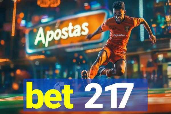 bet 217