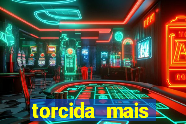 torcida mais perigosa do brasil