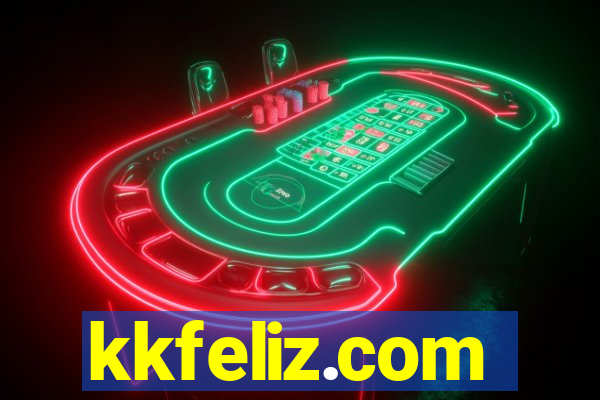 kkfeliz.com