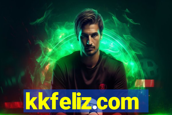kkfeliz.com