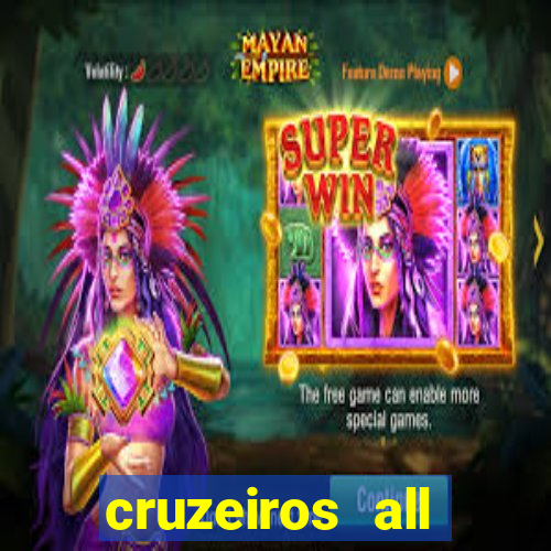 cruzeiros all inclusive 2024 saindo de santos