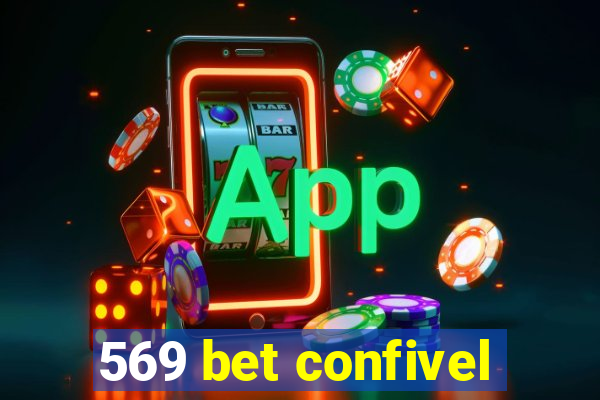 569 bet confivel
