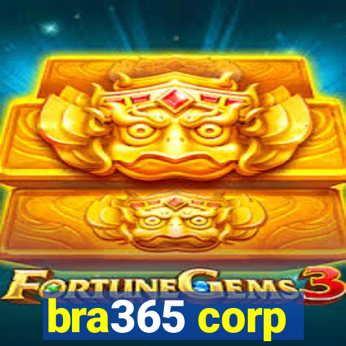 bra365 corp