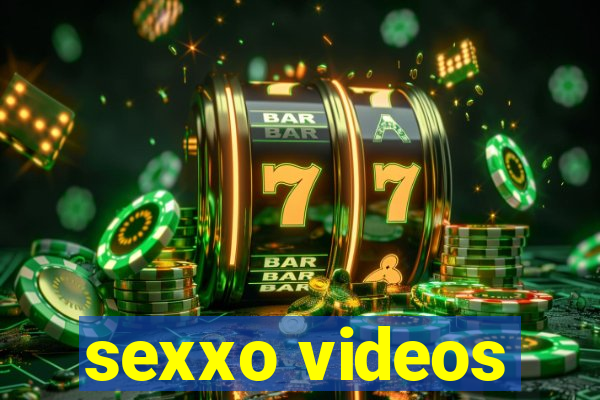 sexxo videos