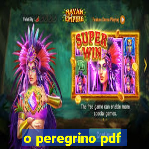 o peregrino pdf