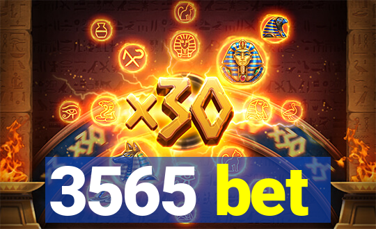3565 bet