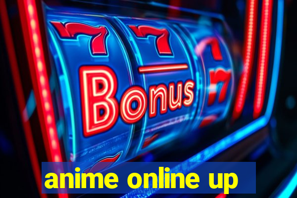 anime online up