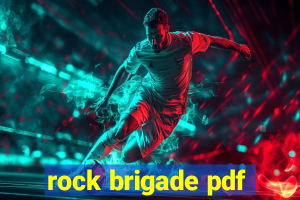 rock brigade pdf