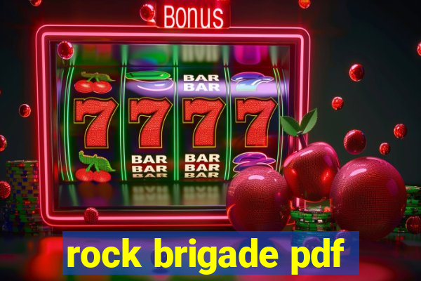 rock brigade pdf