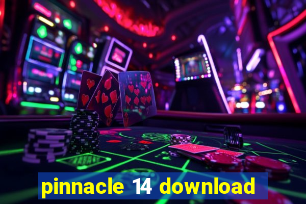 pinnacle 14 download