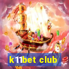k11bet club