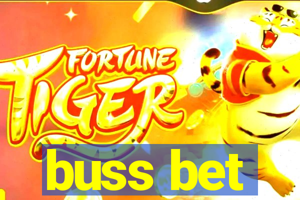 buss bet
