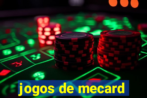 jogos de mecard