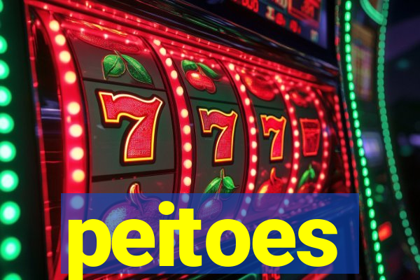 peitoes