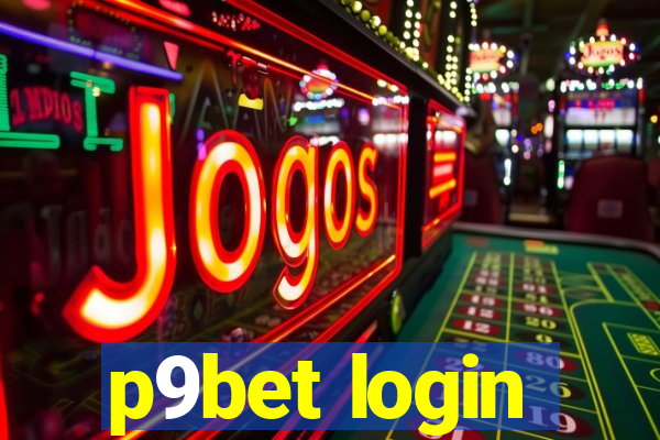 p9bet login