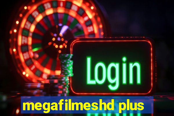 megafilmeshd plus