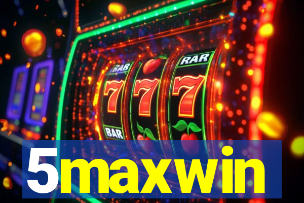 5maxwin