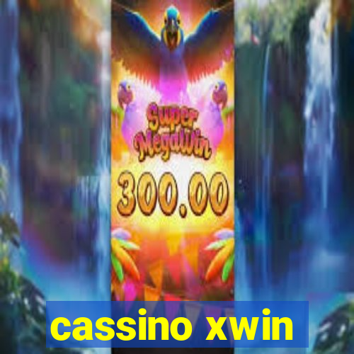 cassino xwin