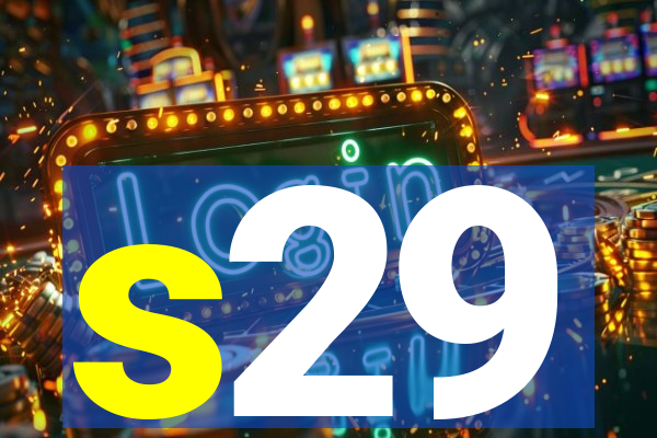 s29