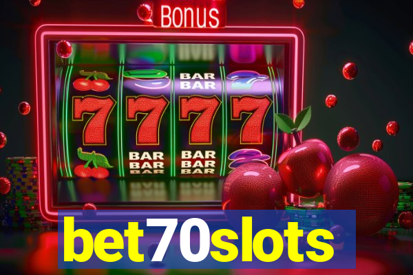 bet70slots