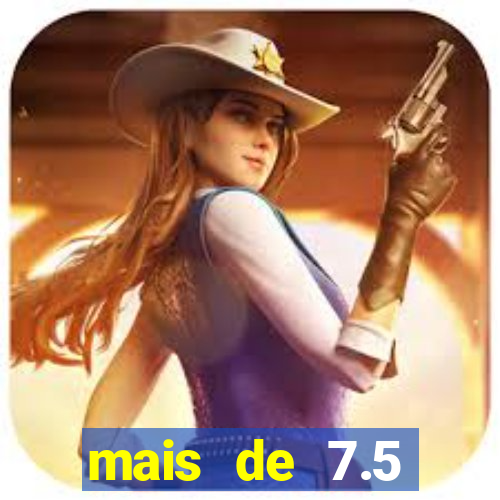 mais de 7.5 escanteios o que significa