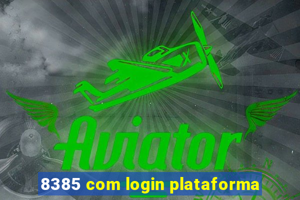 8385 com login plataforma