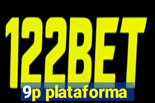9p plataforma