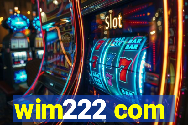 wim222 com