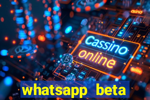 whatsapp beta 3.3.10 2024