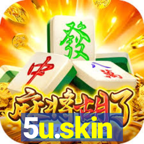 5u.skin