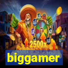biggamer