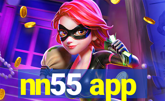 nn55 app