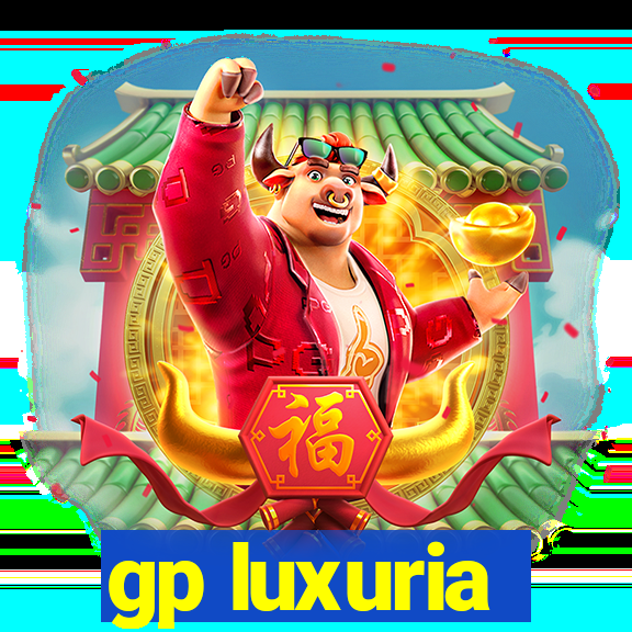 gp luxuria
