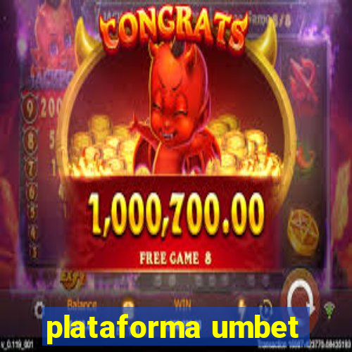 plataforma umbet