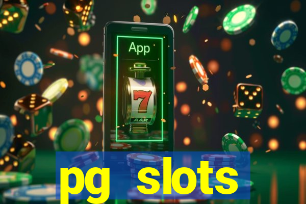 pg slots porcentagem agora