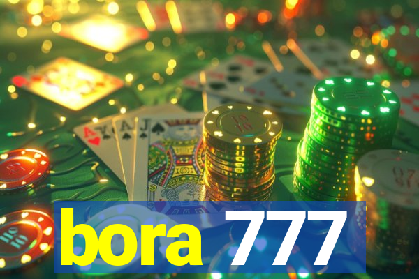 bora 777