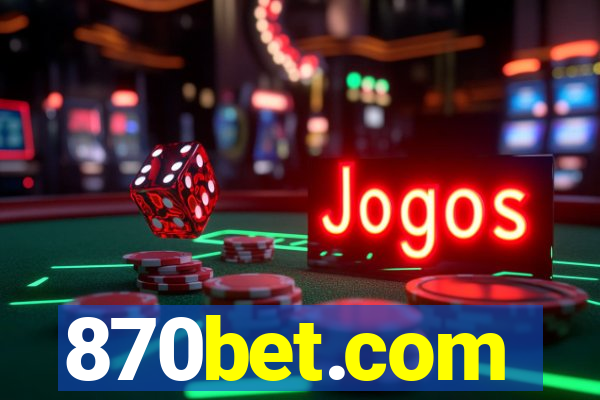 870bet.com