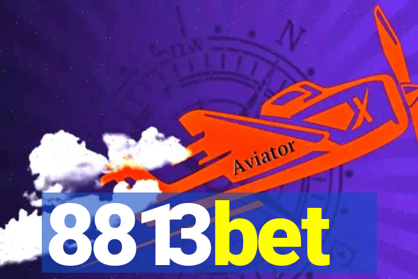 8813bet