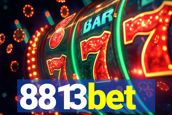 8813bet