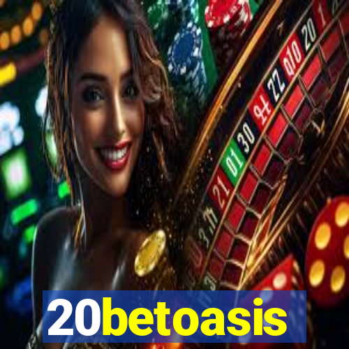 20betoasis