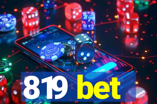 819 bet