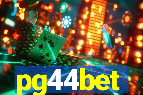 pg44bet