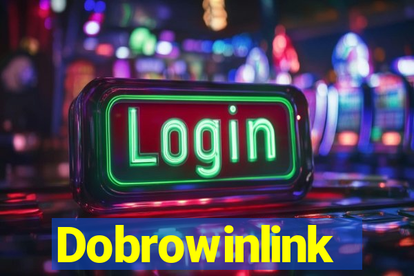 Dobrowinlink
