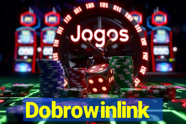 Dobrowinlink