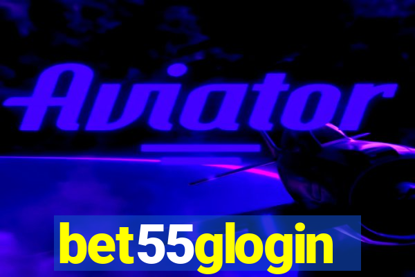 bet55glogin