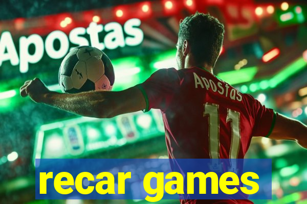 recar games