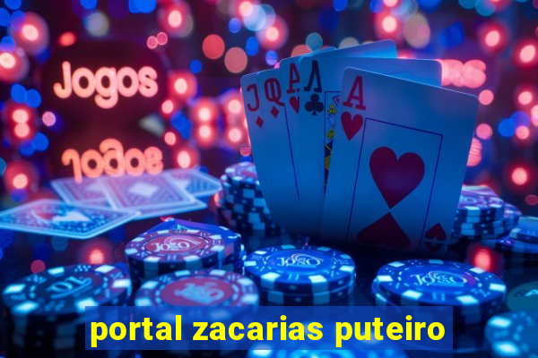 portal zacarias puteiro