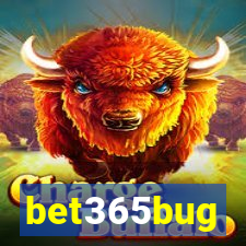 bet365bug