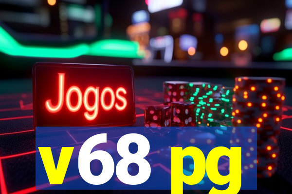 v68 pg