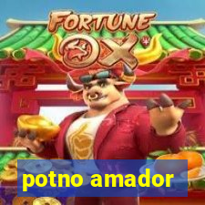 potno amador